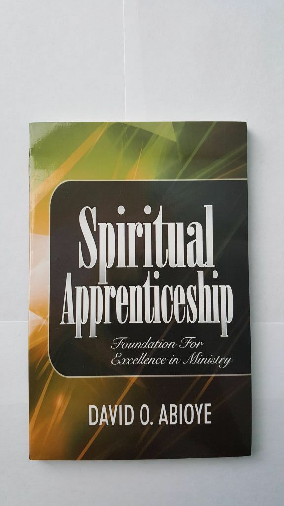 Spiritual Apprenticeship PB - David O Abioye